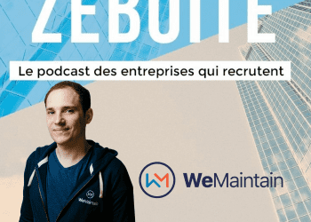 Scale-Up de Prop Tech, WeMaintain veut doubler ses effectifs en 2022