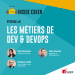 Épisode 6 : Les métiers de Dev et Devops
