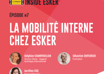 Épisode 7 : La mobilité interne chez Esker