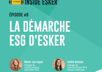 Épisode 8 : La démarche ESG d’Esker
