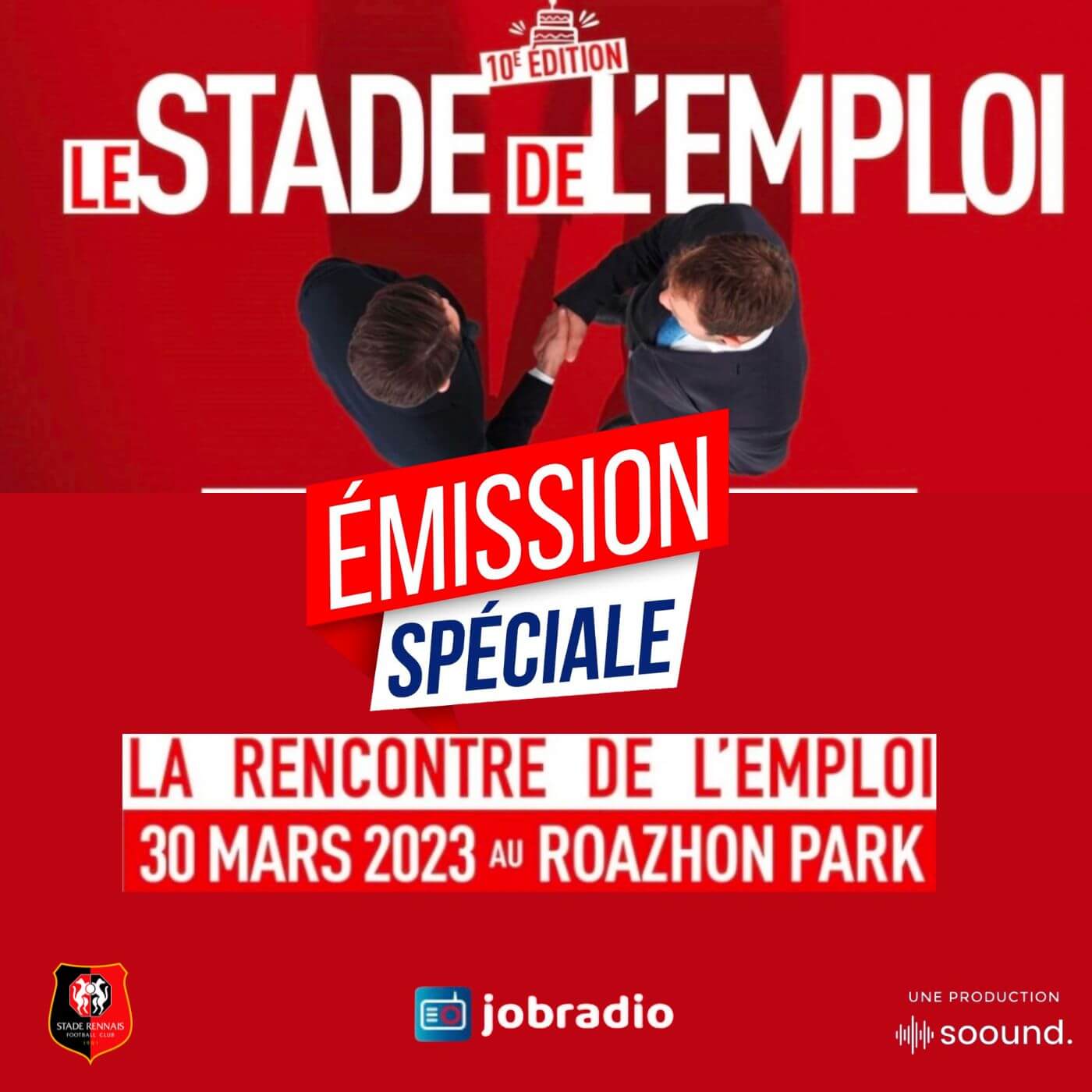 Édition Spéciale Stade De L'Emploi : We Ker Au Roazhon Park à Rennes Le ...